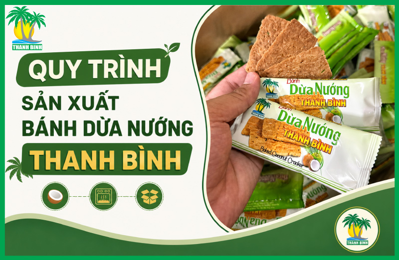 Quy trình sản xuất bánh dừa nướng